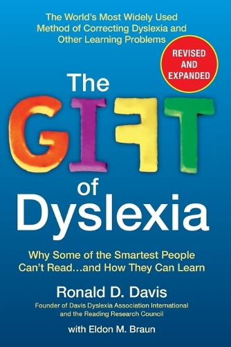 Image of the cover of the book "The Gift of Dyslexia" by Ronald D Davis